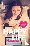 Mascha - Happy life