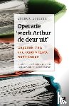 Gotlieb, Arthur - Operatie 'werk Arthur de deur uit'