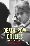 Polman, Linda - Death row Dollies