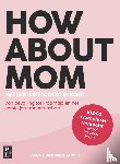 Jacobs, Anna, Jacobs, Frederieke - How About Mom