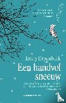 Erpenbeck, Jenny - Een handvol sneeuw