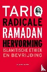 Ramadan, Tariq - Radicale hervorming