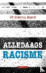 Essed, Philomena - Alledaags racisme