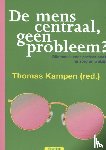 Kampen (red.), Thomas - De mens centraal, geen probleem?