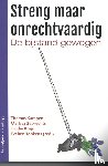 Kampen, Thomas, Sebrechts, Melissa, Knijn, Trudy, Tonkens, Evelien - Streng maar onrechtvaardig