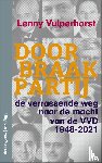 Vulperhorst, Lenny - Doorbraakpartij