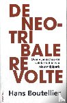 Boutellier, Hans - De neo-tribale revolte