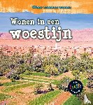 Labrecque, Ellen - Wonen in een woestijn