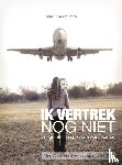 Kneepkens, Josie - Ik vertrek nog niet