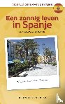 Dorpe, Marjan van den - Een zonnig leven in Spanje