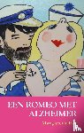 Hol, Margareth - Een Romeo met Alzheimer