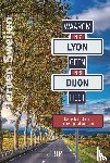 Sweijen, Jeroen - Waarom Lyon geen Dijon heet - De herkomst van Franse plaatsnamen