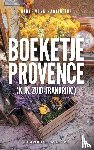 Vonk, Renee - Boeketje Provence - Kijk, Zuid-Frankrijk!
