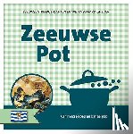  - Zeeuwse pot