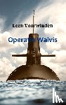 Voorwinden, Leen - Operatie Walvis