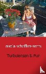 Scheffen - Aerts, Nadia - Turbulensen en fun