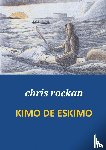 rockan, chris - KIMO DE ESKIMO