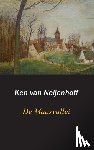 Neijenhoff, Ken van - De Maasvallei