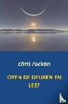 Rockan, Chris - Open de deuren en leef