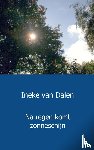 van Dalen, Ineke - Na regen komt zonneschijn