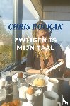 Rockan, Chris - Zwijgen is mijn taal