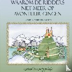 Domertschikow, Michael - Waarom de ridders niet meer op avontuur gingen