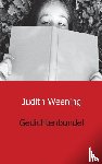 Weening, Judith - Gedichtenbundel