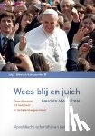 Franciscus, Paus - Wees blij en juich - Gaudete et exsultate