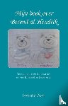 Zoet, Feemke - Mijn boek over Berend en Hendrik