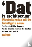  - Dat is architectuur