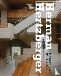 McCarter, Robert - Herman Hertzberger