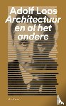 Loos, Adolf - Architectuur en al het andere