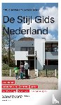 Groenendijk, Paul, Vollaard, Piet, Winter, Peter de - De Stijl Gids Nederland - 100 plekken om te bezoeken