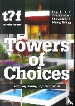  - Towers of Choices - Hong Kong Housing Beyond Uniformity