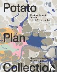 Christiaanse, Kees, Mirjam, Züger - Potato Plan Collection - 40 cities through the lens of Patrick Abercrombie