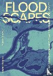 Rossano, Frédéric - Floodscapes