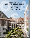 Wilms Floet, Willemijn - Oases in de stad