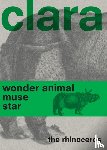 Neushoorn, Clara de - Clara the Rhinoceros - Wonder Animal Muse Star
