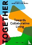 Czischke, Darinka, Peute, Marije - Together: Ruimte voor collectief wonen