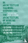 Kums, Marieke, Koopmann, Carolin - De Architectuur van Wooncoöperaties / The Architecture of Housing Co-ops