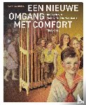 Hogen, Natasja - Een nieuwe omgang met comfort