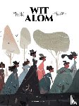 Lupano, Wilfred - Wit alom