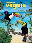 Garréra, Jean-Luc - Vreemde vogels 3