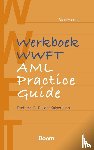 Snijder-Kuipers, B. - Werkboek WWFT / AML Practice Guide