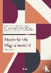 Zwaan, K.M., Strik, M.H.A., Oosterom-Staples, H., Minderhoud, P.E, Lange, T. de, Grutters, C.G., Groenewegen, F.T, Geertsema, K.E - Nederlands migratierecht