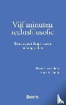 Kloosterhuis, Harm, Smith, Carel E. - Vijf minuten rechtsfilosofie
