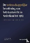 Sillen, J.J.J., Jansen, C.J.H. - De wetenschappelijke beoefening van het staatsrecht in Nederland tot 1983 - Methoden en inspiratie