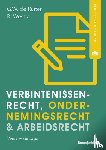 Ruiter, G.W. de, Westra, R. - Verbintenissenrecht, ondernemingsrecht & arbeidsrecht
