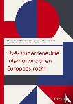 Nollkaemper, P.A., Krommendijk, J. - UvA-studenteneditie Internationaal en Europees recht