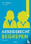 Geugjes, H.C., Wits, E.B. - Arbeidsrecht begrepen